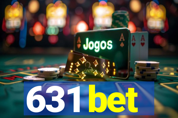 631 bet